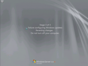 Windows Server 2008 R2 Stage 3 of 3 Failure configuring Windows updates Reverting changes Do not turn off your computer